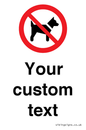 IV7266: Custom Prohibition No dogs sign