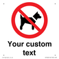 IV7266: Custom Prohibition No dogs sign