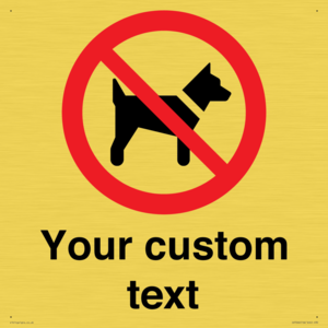IV7266: Custom Prohibition No dogs sign