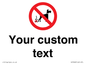 IV7268: Custom Prohibition No dog fouling