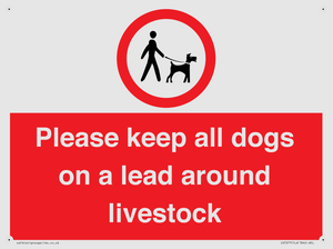 IV7277: Please keep all dogs on a lead around livestock