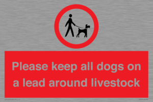 IV7277: Please keep all dogs on a lead around livestock