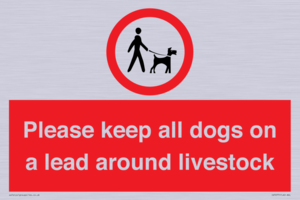 IV7277: Please keep all dogs on a lead around livestock