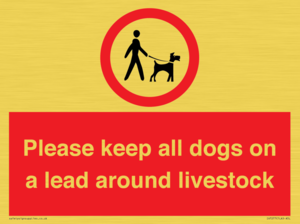 IV7277: Please keep all dogs on a lead around livestock