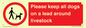 IV7277: Please keep all dogs on a lead around livestock