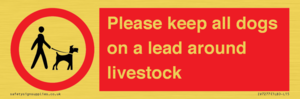 IV7277: Please keep all dogs on a lead around livestock