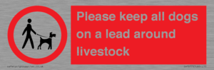 IV7277: Please keep all dogs on a lead around livestock