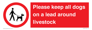 IV7277: Please keep all dogs on a lead around livestock