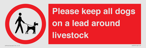 IV7277: Please keep all dogs on a lead around livestock