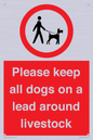 IV7277: Please keep all dogs on a lead around livestock