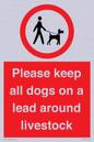 IV7277: Please keep all dogs on a lead around livestock