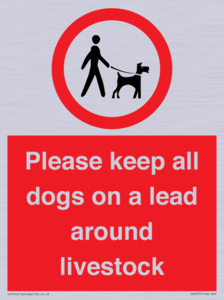 IV7277: Please keep all dogs on a lead around livestock