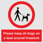IV7277: Please keep all dogs on a lead around livestock