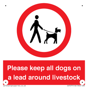 IV7277: Please keep all dogs on a lead around livestock