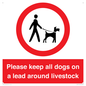 IV7277: Please keep all dogs on a lead around livestock