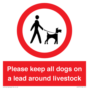 IV7277: Please keep all dogs on a lead around livestock