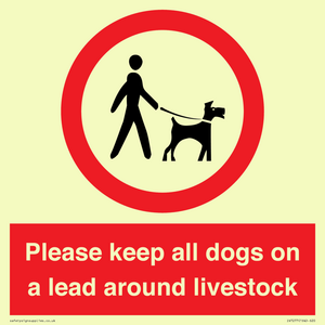 IV7277: Please keep all dogs on a lead around livestock