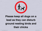 IV7279: Please keep all dogs on a lead as they can disturb ground nesting birds and their chicks