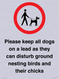 IV7279: Please keep all dogs on a lead as they can disturb ground nesting birds and their chicks