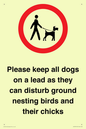 IV7279: Please keep all dogs on a lead as they can disturb ground nesting birds and their chicks