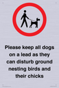IV7279: Please keep all dogs on a lead as they can disturb ground nesting birds and their chicks