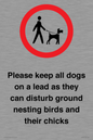 IV7279: Please keep all dogs on a lead as they can disturb ground nesting birds and their chicks