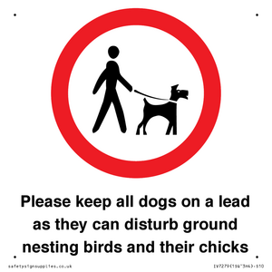 IV7279: Please keep all dogs on a lead as they can disturb ground nesting birds and their chicks