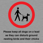 IV7279: Please keep all dogs on a lead as they can disturb ground nesting birds and their chicks