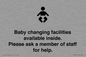 IV7840: Baby changing facilities available inside. Please ask a member of staff for help.