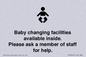 IV7840: Baby changing facilities available inside. Please ask a member of staff for help.