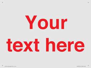 IV7872: Custom blank information sign. Red text, plain background