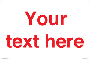 IV7872: Custom blank information sign. Red text, plain background