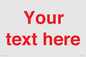 IV7872: Custom blank information sign. Red text, plain background