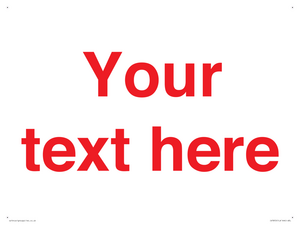 IV7872: Custom blank information sign. Red text, plain background