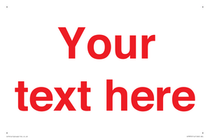 IV7872: Custom blank information sign. Red text, plain background