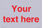 IV7872: Custom blank information sign. Red text, plain background