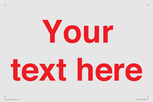 IV7872: Custom blank information sign. Red text, plain background