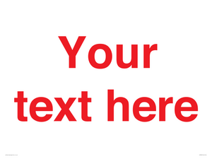 IV7872: Custom blank information sign. Red text, plain background