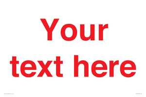 IV7872: Custom blank information sign. Red text, plain background