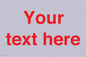 IV7872: Custom blank information sign. Red text, plain background