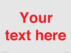 IV7872: Custom blank information sign. Red text, plain background