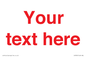 IV7872: Custom blank information sign. Red text, plain background
