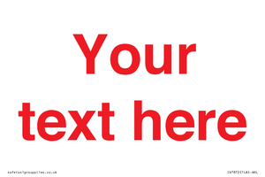 IV7872: Custom blank information sign. Red text, plain background