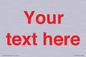 IV7872: Custom blank information sign. Red text, plain background