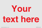 IV7872: Custom blank information sign. Red text, plain background
