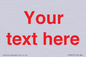IV7872: Custom blank information sign. Red text, plain background