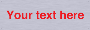 IV7872: Custom blank information sign. Red text, plain background