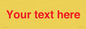 IV7872: Custom blank information sign. Red text, plain background