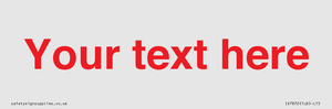 IV7872: Custom blank information sign. Red text, plain background