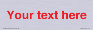 IV7872: Custom blank information sign. Red text, plain background
